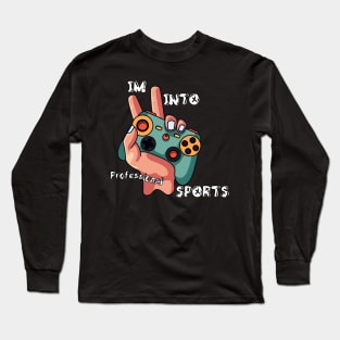 Into Professional Sports v2 Long Sleeve T-Shirt